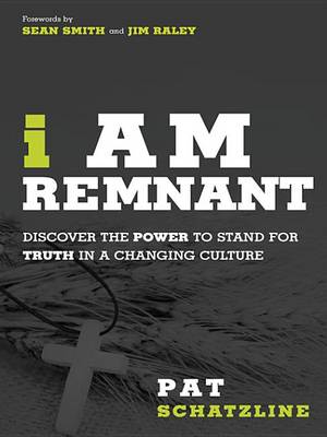 Book cover for I Am Remnant