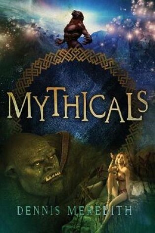 Cover of Mythicals