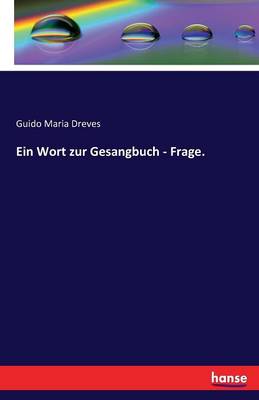 Book cover for Ein Wort zur Gesangbuch - Frage.