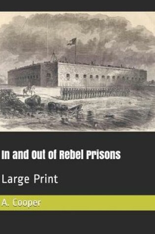 Cover of In and Out of Rebel Prisons
