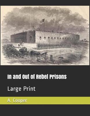 Book cover for In and Out of Rebel Prisons