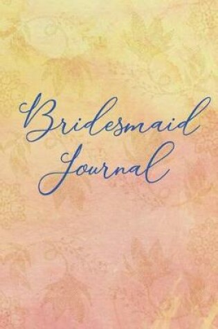 Cover of Bridesmaid Journal