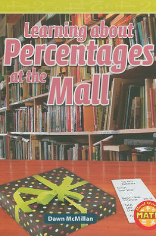 Cover of Learning about Percentages at the Mall