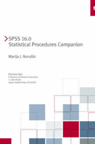 Cover of SPSS 16.0 Statistical Procedures Companion