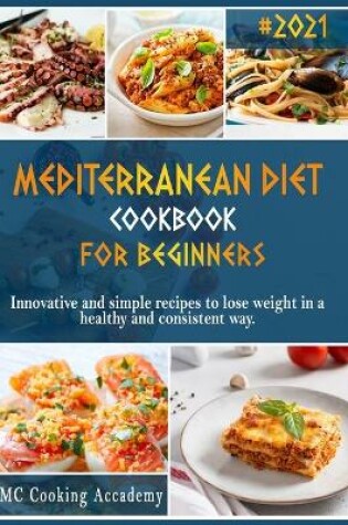 Cover of Mediterranean Diet Cookbook for Beginners