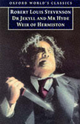 Book cover for The Strange Case of Dr Jekyll and Mr Hyde, and Weir of Hermiston