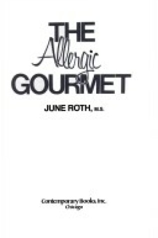 Cover of Allergic Gourmet