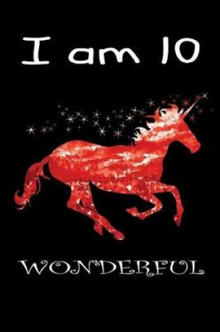 Cover of I Am 10 Wonderful