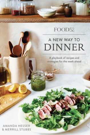 Cover of Food52 A New Way to Dinner