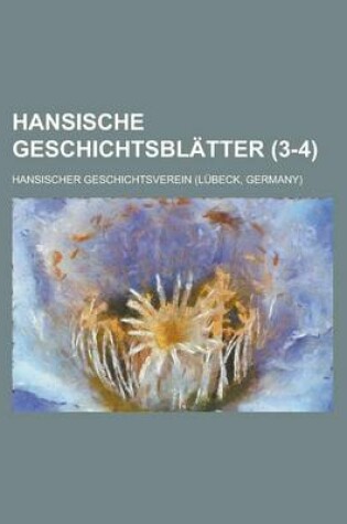 Cover of Hansische Geschichtsblatter (3-4 )