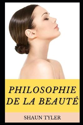 Book cover for Philosophie De La Beauté