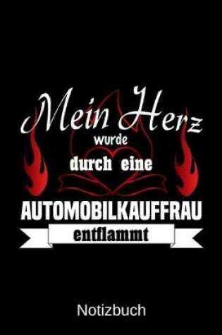 Cover of Mein Herz wurde durch eine Automobilkauffrau entflammt