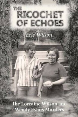 Cover of The Ricochet of Echoes