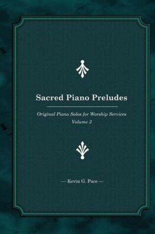 Cover of Sacred Piano Preludes 3