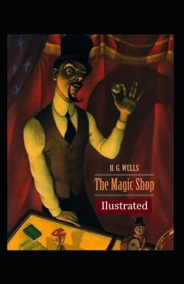 Book cover for The Magic Shop Illustrated