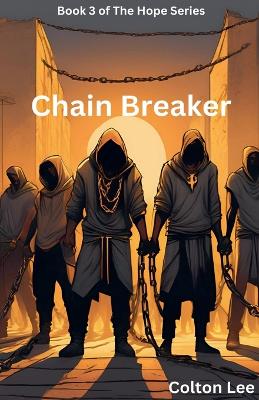 Cover of Chain Breaker