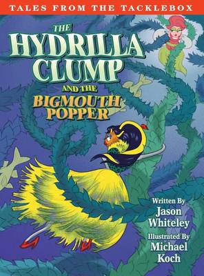 Book cover for Hydrilla Clump and the Bigmouth Popper