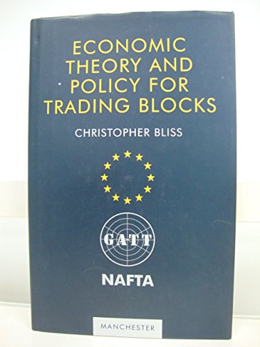 Book cover for Economic Theory and Policy for Trading Blocks