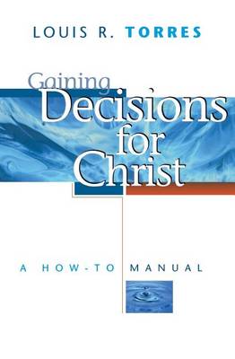 Book cover for Gaining Decisions for Christ