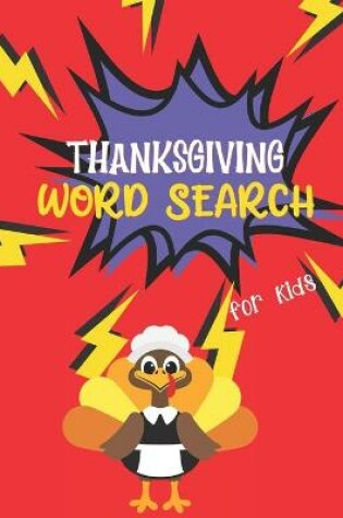 Cover of Thanksgiving Word Search for Kids