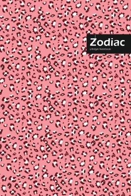 Book cover for Zodiac Lifestyle, Animal Print, Write-in Notebook, Dotted Lines, Wide Ruled, Medium Size 6 x 9 Inch, 144 Pages (Pink)