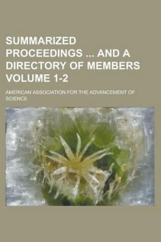 Cover of Summarized Proceedings and a Directory of Members Volume 1-2