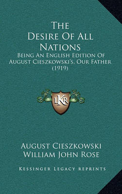 Book cover for The Desire of All Nations