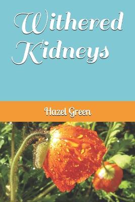 Book cover for Withered Kidneys