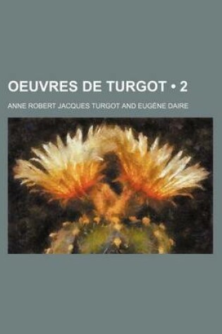Cover of Oeuvres de Turgot (2)