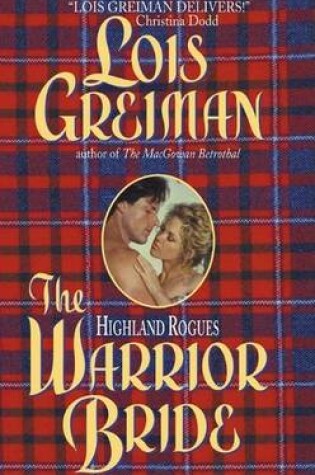 Cover of The Highland Rogues: Warrior Bride