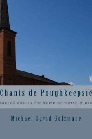 Cover of Chants de Poughkeepsie