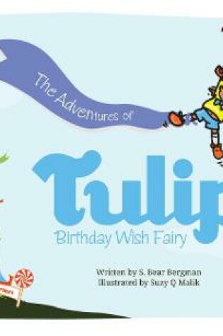 Cover of The Adventures of Tulip, Birthday Wish Fairy