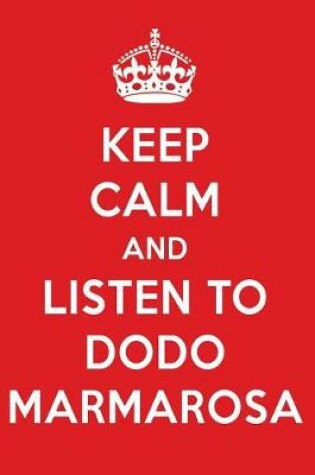 Cover of Keep Calm and Listen to Dodo Marmarosa