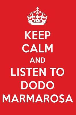 Book cover for Keep Calm and Listen to Dodo Marmarosa