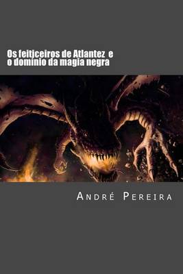 Book cover for Os feiticeiros de Atlantez