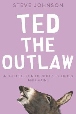 Cover of Ted the Outlaw