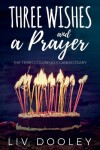 Book cover for Three Wishes and a Prayer