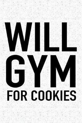 Book cover for Will Gym for Cookies