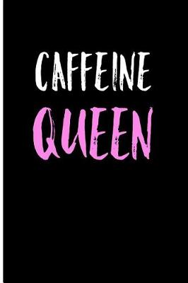 Book cover for Caffeine Queen