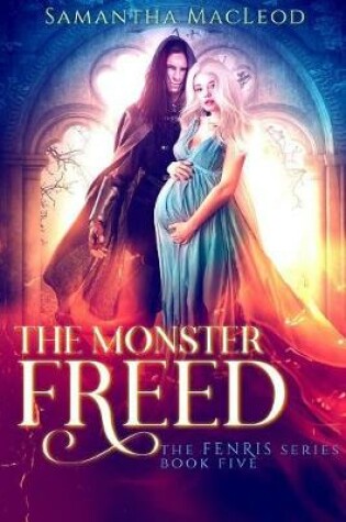 Cover of The Monster Freed
