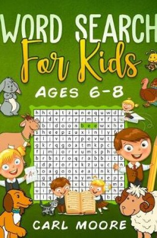 Cover of Word Search for Kids Ages 6-8