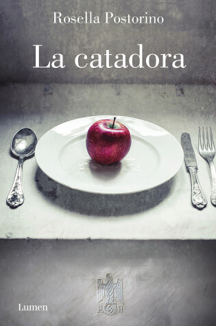 Cover of La catadora / At the Wolf's Table