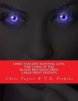 Book cover for Chris Taylor's Hunting Love