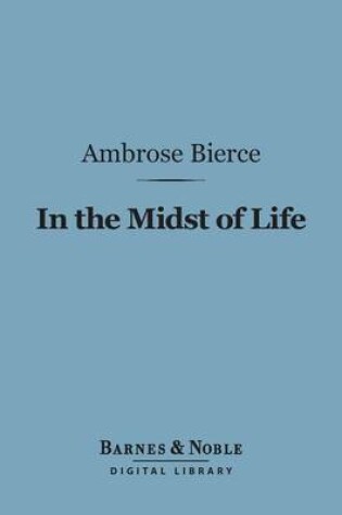Cover of In the Midst of Life (Barnes & Noble Digital Library)