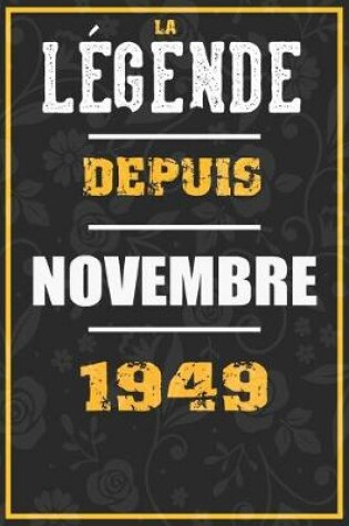 Cover of La Legende Depuis NOVEMBRE 1949