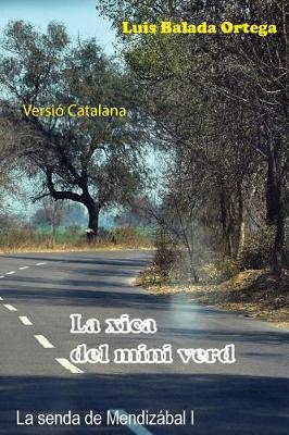 Book cover for La Xica del Mini Verd