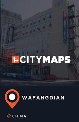 Book cover for City Maps Wafangdian China