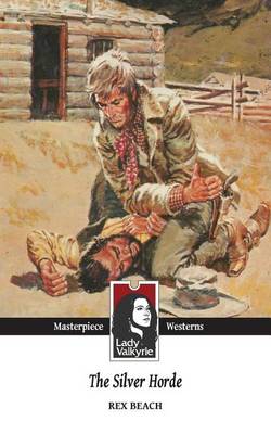 Book cover for The Silver Horde (Lady Valkyrie Westerns)