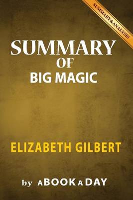 Book cover for Summary of Big Magic