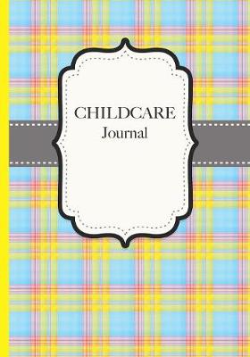 Book cover for Childcare Journal